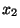 $ x_{2}$